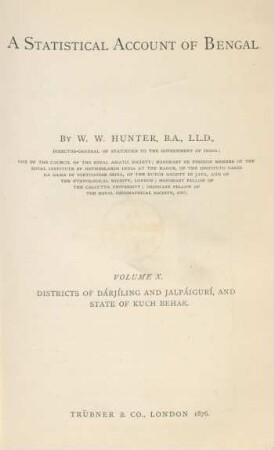 Vol. 10: Districts of Dárjíling and Jalpáigurí, and State of Kuch Behar