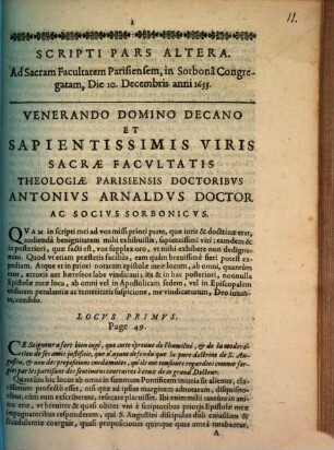 Scripta pars altera ad Sacram Facultatem Parisiensem, in Sorbona Congregatam, die 10. Decembris anni 1655