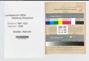 Entnazifizierung Heinrich Mueller , geb. 17.03.1911 (Verw.Angest.)