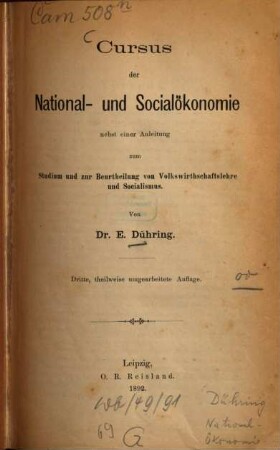 Cursus der National- und Socialökonomie : nebst einer Anleitung zum Studium und zur Beurtheilung von Volkswirthschaftslehre und Socialismus