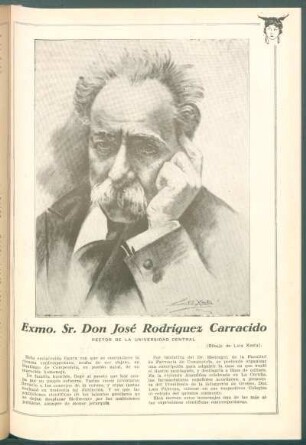 Exmo. Sr. Don José Rodríguez Carracido : Rector de la Universidad Central. ([Retrato] de Luis Xesta)