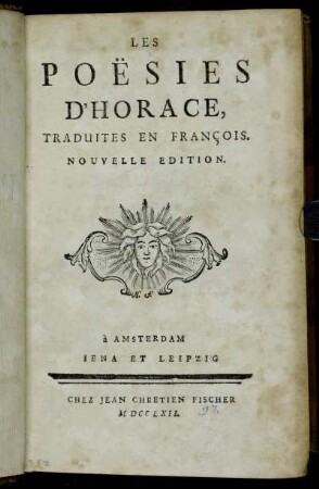1: Les Poësies D'Horace.