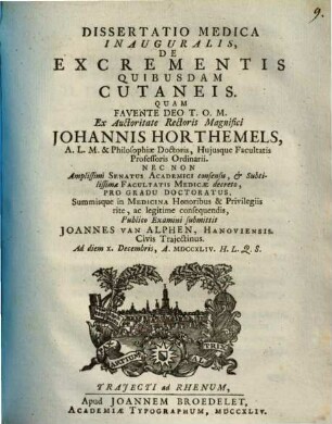 Diss. med. inaug. de excrementis quibusdam cutaneis