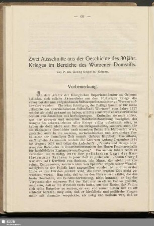 Zwei Ausschnitte aus der Geschichte des 30jähr. Krieges im Bereiche des Wurzener Domstifts