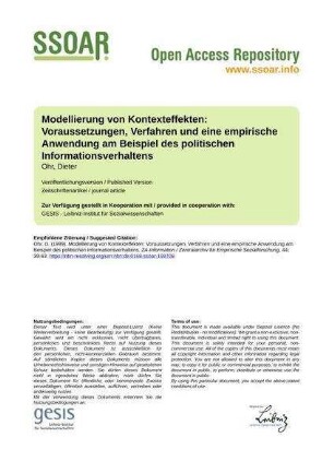 Modellierung von Kontexteffekten: Voraussetzungen, Verfahren und eine empirische Anwendung am Beispiel des politischen Informationsverhaltens