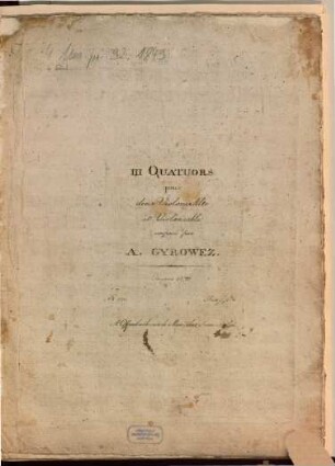 III quatuors pour deux violons, alto et violoncelle : oeuvre 25