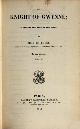 The knight of Gwynne : a tale of the time of the union ; in two volumes, 2