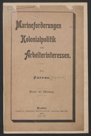 Marineforderungen, Kolonialpolitik und Arbeiterinteressen