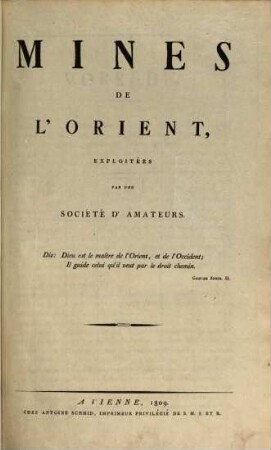 Fundgruben des Orients : = Mines de l'orient. 1. 1809
