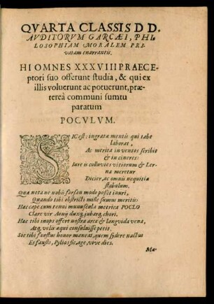 Quarta Classis Dd. Auditorum Garcaei, Philosophiam Moralem Privatam enarrantis.