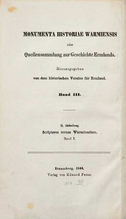 Monumenta historiae Warmiensis oder Quellensammlung zur Geschichte Ermlands, 1