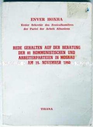 Broschüre mit dem Wortlaut der Rede von Enver Hoxha auf der Beratung kommunistischer und Arbeiterparteien 1960 in Moskau