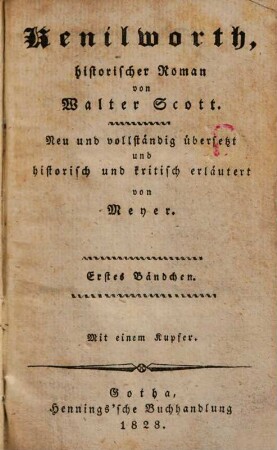 Walter Scott's Sämmtliche Werke : Vollständige Ausgabe der prosaischen und poetischen Schriften. 2,1, Kenilworth ; 1