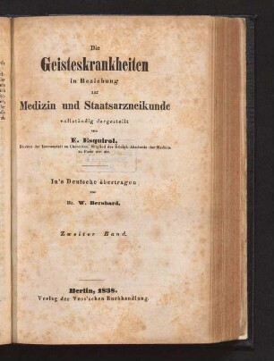 2: Die Geisteskrankheiten in Beziehung zur Medizin und Staatsarzneikunde