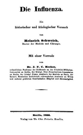 Die Influenza : ein historischer und ätiologischer Versuch
