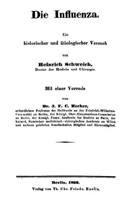 Die Influenza : ein historischer und ätiologischer Versuch
