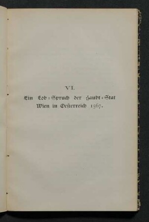 VI. Ein Lob-Spruch der Haubt-Stat Wien in Oesterreich 1567.