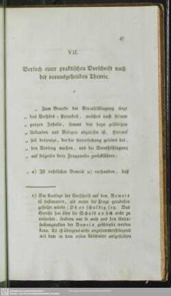 VII. Versuch einer praktischen Vorschrift nach der vorausgehenden Theorie