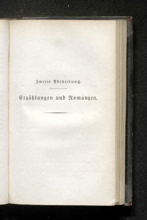 Zweite Abteilung. Erzählungen und Romanzen.