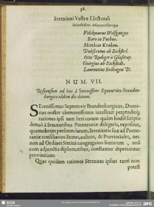 Num VII. Responsum ad haec à Serenissimo Septemviro Brandenburgico eadem die datum