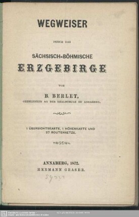 Wegweiser durch das sächsisch-böhmische Erzgebirge