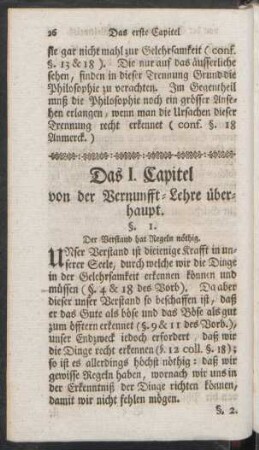Das I. Capitel von der Vernunfft-Lehre überhaupt