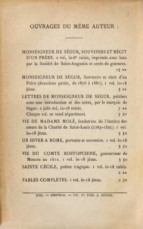 Mgr de Ségur : Souvenirs et récit d'un frère. Par Anatole de Ségur, 1