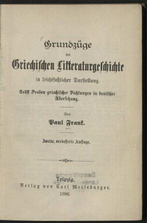 Grundzüge der griechischen Litteraturgeschichte in leichtfasslicher Darstellung : nebst Proben griechischer Dichtungen in deutscher Übersetzung