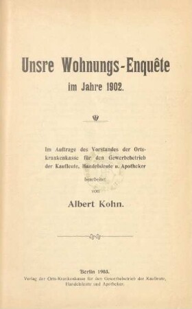 1902: Unsere Wohnungs-Enquete im Jahre ...