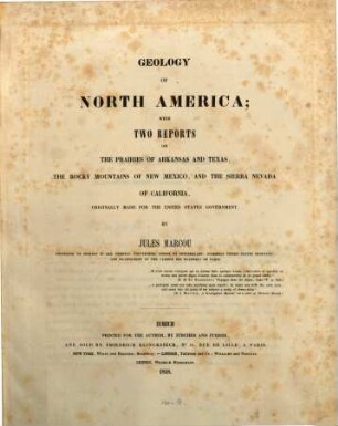 Geology of North America, with two reports on the prairies of Arkansas and Texas, the Rocky Mountains of New Mexico, and the Sierra Nevada of California, originally made for the United States government