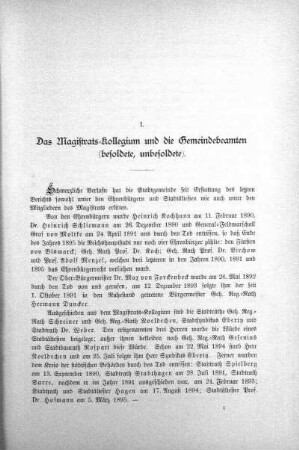 I. Das Magistrats-Kollegium und die Gemeindebeamten (besoldete, unbesoldete)