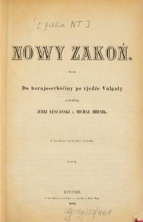 Nowy zakoń : z dowoln. duchown. wyšnosće