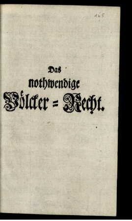 Das nothwendige Völcker-Recht.