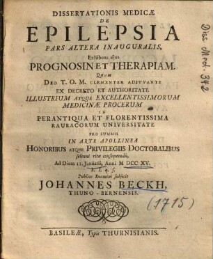 Dissertationis Medicae De Epilepsia Pars ..., 2.. Exhibens ejus Prognosin Et Therapiam