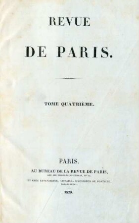 Tome quatrième: La Revue de Paris