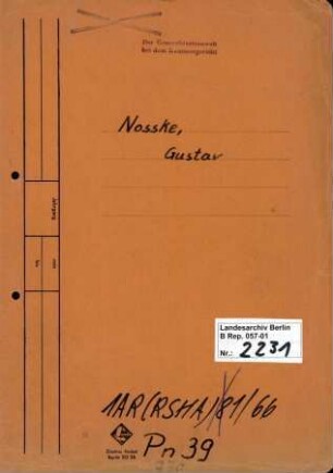 Personenheft Gustav-Adolf Nosske (*29.12.1902), Oberregierungsrat und SS-Obersturmbannführer