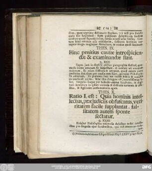 Thes. IX. Hinc penitius causae introspiciendae & examinandae sunt.