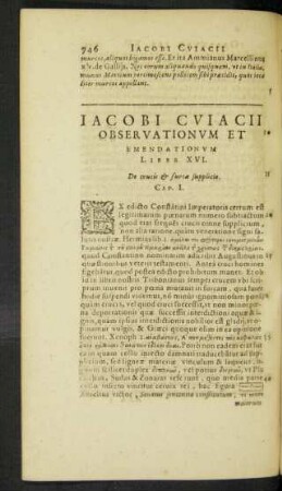 Iacobi Cuiacii Observationum Et Emendationum Liber XVI.