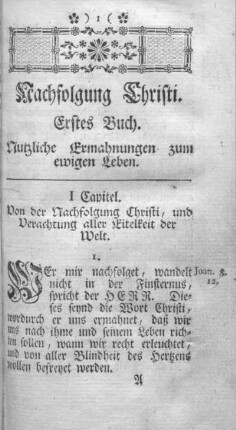 Nachfolgung Christi. Erstes Buch. Nützliche Ermahnungen zum ewigen Leben.