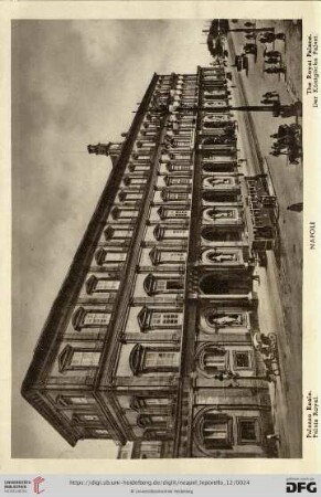 Napoli – Palazzo Reale. – Palais Royal. – The Royal Palace. – Der Königliche Palast.