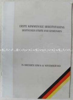 Bild-Dokumentation zur 1. Kommunalen Arbeitstagung deutscher Städte 1951 in Dresden