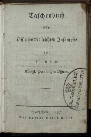 Taschenbuch für Officiere der leichten Infanterie