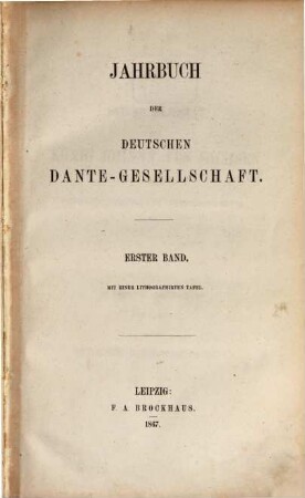 Jahrbuch der Deutschen Dante-Gesellschaft. 1. 1867