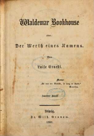 Waldemar Bookhouse oder: Der Werth eines Namens : Von Luise Ernesti, 2