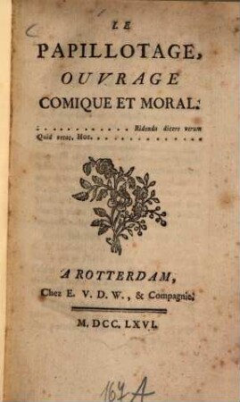 Le Papillotage : ouvrage comique et moral