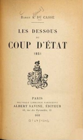 Les dessous du coup d'état : 1851