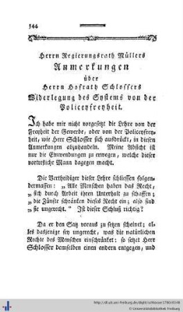 15. Herrn Regierungsrath Müllers Anmerkungen über Herrn Hofrath Schlossers Widerlegung des Systems der Policenfreyheit.