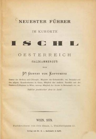 Neuester Führer im Kurorte Ischl Oesterreich (Salzkammergut)