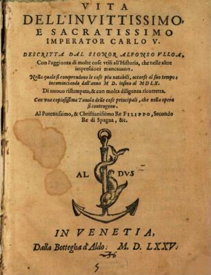 La vita dell'invitissimo e sacratissimo imperatore Carlo quinto