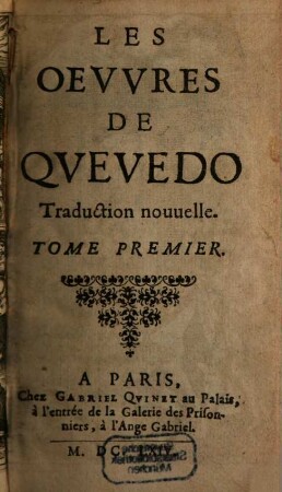Les Oevvres de Qvevedo : Traduction nouvelle, 2